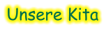Unsere Kita